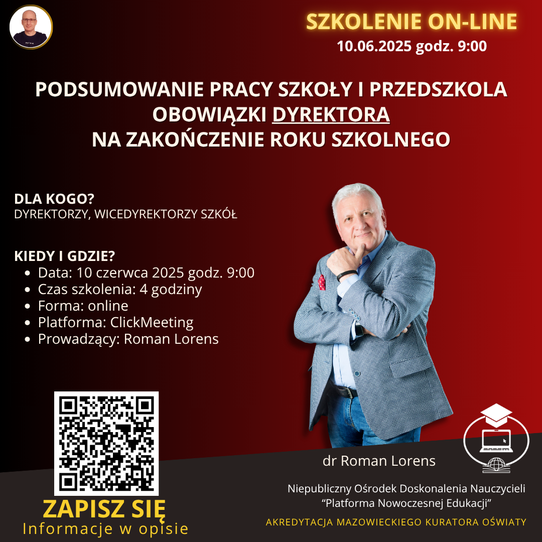 Podsumowanie pracy szkoły i przedszkola: Obowiązki dyrektora na zakończenie roku szkolnym 2024/2025.