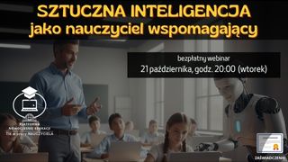 Sztuczna inteligencja jako nauczyciel wspomagający.