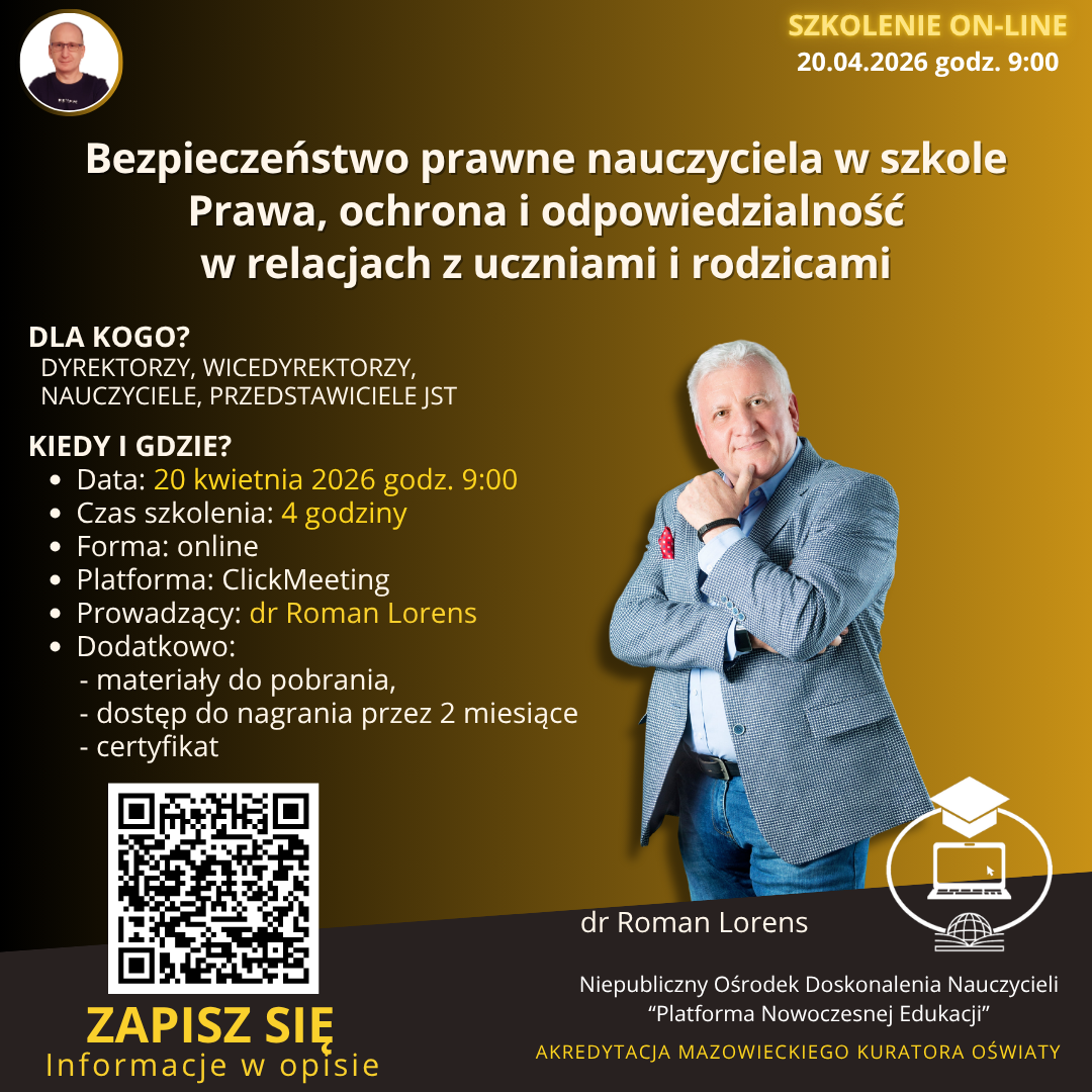 Bezpieczeństwo prawne nauczyciela w szkole. Prawa, ochrona i odpowiedzialność w relacjach z uczniami i rodzicami.